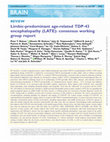 Limbic-predominant age-related TDP-43 encephalopathy (LATE): consensus working group report Cover Page