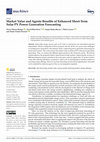 Research paper thumbnail of Market Value and Agents Benefits of Enhanced Short-Term Solar Pv Power Generation Forecasting