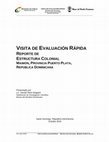 Research paper thumbnail of Reporte de Estructura Colonial. Visita de Evaluación Rápida. Maimón, provincia Puerto Plata, República Dominicana. / Colonial Structure Report. Rapid Evaluation Visit. Maimón, Puerto Plata province, Dominican Republic.