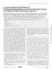 Research paper thumbnail of Tri-domain Bifunctional Inhibitor of Metallocarboxypeptidases A and Serine Proteases Isolated from Marine Annelid Sabellastarte magnifica