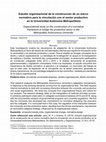 Research paper thumbnail of Organizational study on the construction of a normative framework to bridge the productive sector in the Metropolitan Autonomous University