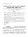 Narcotic Consumption Following Minimally Invasive Lumbar Decompression: A Comparison Between Hospital and Ambulatory-Based Surgery Centers Cover Page