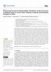 Enhancing Pavement Sustainability: Prediction of the Pavement Condition Index in Arid Urban Climates Using the International Roughness Index Cover Page