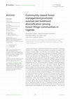 Research paper thumbnail of Community-based forest management promotes survival-led livelihood diversification among forest-fringe communities in Uganda