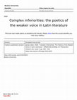 Research paper thumbnail of Complex Inferiorities: The Poetics of the Weaker Voice in Latin Literature ed. by Sebastian Matzner and Stephen Harrison