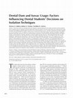 Dental Dam and Isovac Usage: Factors Influencing Dental Students' Decisions on Isolation Techniques Cover Page