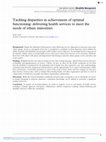 Tackling disparities in achievement of optimal functioning: delivering health services to meet the needs of ethnic minorities Cover Page