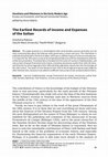 Research paper thumbnail of The Earliest Records of Income and Expenses of the Sultan