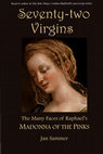 Seventy-two Virgins: The Many Faces of Raphael’s Madonna of the Pinks Cover Page