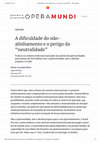 Research paper thumbnail of A dificuldade do não-alinhamento e o perigo da “neutralidade”