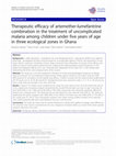 Therapeutic efficacy of artemether-lumefantrine combination in the treatment of uncomplicated malaria among children under five years of age in three ecological zones in Ghana Cover Page