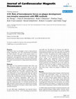 Research paper thumbnail of 2101 Role of hemodynamic forces on plaque development: non-invasive assessment with MRI methods