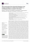 Research paper thumbnail of Microcapsule-Based Dose-Dependent Regulation of the Lifespan and Behavior of Adipose-Derived MSCs as a Cell-Mediated Delivery System: In Vitro Study