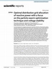 Optimal distribution grid allocation of reactive power with a focus on the particle swarm optimization technique and voltage stability Cover Page