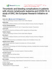 Thrombotic and bleeding complications in patients with chronic lymphocytic leukemia and COVID-19: A study of ERIC, the European Research Initiative on CLL Cover Page