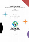 Research paper thumbnail of Report of the current Environmental and Water situation in Gaza Strip (Facts and Records 2017)