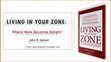 Living In Your Zone - Where Work Becomes Delight Cover Page