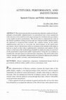 Research paper thumbnail of “Attitudes, performance and institutions: Spanish citizens and public administrations” Public Performance and Management Review, 28, 4: 512-531.