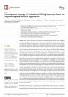 Research paper thumbnail of Development Strategy of Endodontic Filling Materials Based on Engineering and Medical Approaches