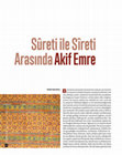 Research paper thumbnail of "Sûreti ile Sîreti Arasında Akif Emre"; İhsan Fazlıoğlu; Düşünen Şehir; Sayı 6; 2018