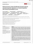 Research paper thumbnail of Historical human remains identification through maternal and paternal genetic signatures in a founder population with extensive genealogical record