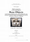 Poster of the online symposium on the archaeology of bone objects in the Eastern Mediterranean and the Black Sea area during the Hellenistic, Roman and Early Byzantine periods, 14 May 2025, Izmir / Turkey Cover Page