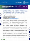 Research paper thumbnail of La reforma y el pasivo pensional: un yerro en las estimaciones