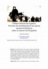 Research paper thumbnail of Últimas noticias de la guerra. Procesos de novelización en las nuevas narrativas históricas sobre la Guerra Civil Española