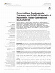 Comorbidities, Cardiovascular Therapies, and COVID-19 Mortality: A Nationwide, Italian Observational Study (ItaliCO) Cover Page