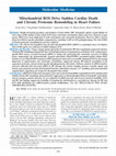 Research paper thumbnail of Mitochondrial ROS Drive Sudden Cardiac Death and Chronic Proteome Remodeling in Heart Failure