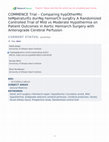 COMMENCE Trial – Comparing hypOtherMic teMperaturEs duriNg hemiarCh surgEry A Randomized Controlled Trial of Mild vs Moderate Hypothermia on Patient Outcomes in Aortic Hemiarch Surgery with Anterograde Cerebral Perfusion Cover Page