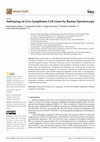 Research paper thumbnail of Subtyping on Live Lymphoma Cell Lines by Raman Spectroscopy