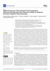 Research paper thumbnail of High Performance Polycarbonate Nanocomposites Mechanically Boosted with Titanium Carbide in Material Extrusion Additive Manufacturing