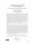 Research paper thumbnail of Desafíos del potencial creativo de la intermedialidad Challenges of the creative potential of intermediality