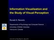 Research paper thumbnail of Information Visualization and the Study of Visual Perception