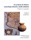 Research paper thumbnail of El occidente de Mexico : arqueologia, historia y medio ambiente : perspectivas regionales