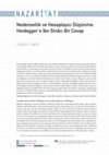 Research paper thumbnail of Nedensellik ve Hesaplayıcı Düşünme: Heidegger'e İbn Sînâcı Bir Cevap (Causality and Calculative Thinking:  an Avicennian Response to Heidegger)