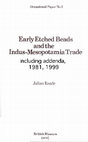 Research paper thumbnail of Early Etched Beads and the Indus-Mesopotamia Trade