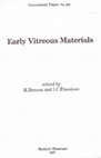 Research paper thumbnail of 1987. Field observations of glass and glazed materials, with Appendix by M. S. Tite, pp. 31-38 in M. Bimson and I. C. Freestone, Early Vitreous Materials (British Museum Occasional Paper 56).