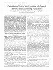 Research paper thumbnail of Quantitative Test of the Evolution of Geant4 Electron Backscattering Simulation