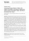 Assessing Energy Intake in Daily Life: Signal-Contingent Smartphone Application Versus Event-Contingent Paper and Pencil Estimated Diet Diary Cover Page