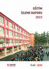 Research paper thumbnail of Eğitim İzleme Raporu 2023