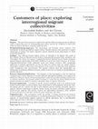 Research paper thumbnail of Customers of place: Exploring interregional migrant collectivities