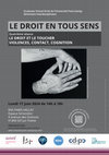 Research paper thumbnail of Le droit en tous sens 4/5 — LE DROIT ET LE TOUCHER. VIOLENCES, CONTACT, COGNITION