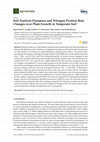 Soil Nutrient Dynamics and Nitrogen Fixation Rate Changes over Plant Growth in Temperate Soil Cover Page