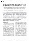 Research paper thumbnail of The Adaptation of COVID-19 Anxiety Syndrome Scale (C-19ASS) Measurement Tool in Indonesian Language