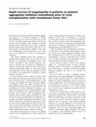 Research paper thumbnail of Rapid reversal of coagulopathy in patients on platelet aggregation inhibitors immediately prior to renal transplantation with recombinant factor VIIa?