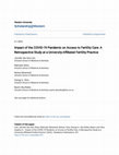 Research paper thumbnail of Impact of the COVID-19 Pandemic on Access to Fertility Care: A Retrospective Study at a University-Affiliated Fertility Practice