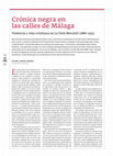 Research paper thumbnail of Crónica negra en las calles de Málaga.