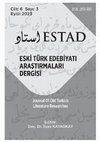 Research paper thumbnail of ESKİ TÜRK EDEBİYATI ARAŞTIRMALARI DERGİSİ CİLT: 6, SAYI: 3 (EYLÜL 2023) TAM SAYI